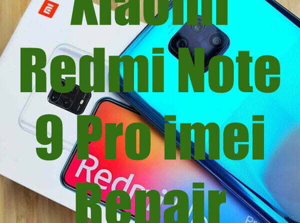Xiaomi Redmi Note 9 Pro imei Repair